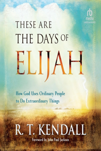 These Are the Days of Elijah