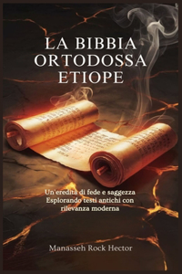 La Bibbia Ortodossa Etiope