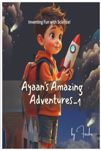 Ayaan's Amazing Adventures
