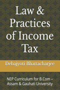 Law & Practices of Income Tax