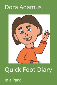 Quick Foot Diary