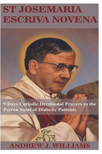 St Josemaria Escriva Novena