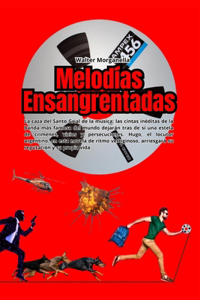 Melodías Ensangrentadas