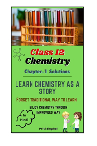 Class 12 Chemistry Stories chapter-1