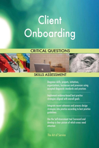 Client Onboarding Critical Questions Skills Assessment