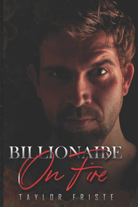 Billionaire on Fire