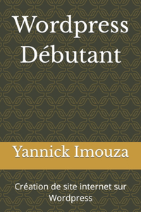 Wordpress Débutant