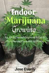Indoor Marijuana Growing