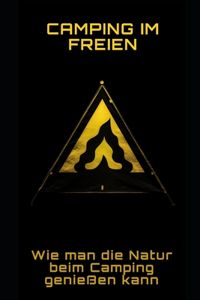 Camping im Freien