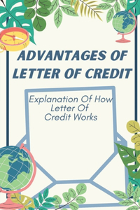 Advantages Of Letter Of Credit