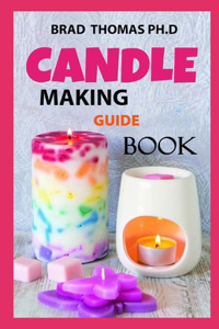 Candle Making Guide Book