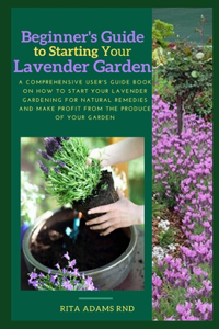 Comprehensive guide on Lavender farming