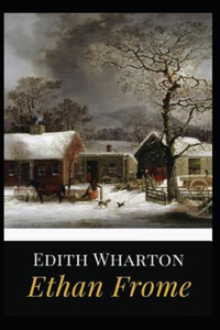 Ethan Frome Illustrated