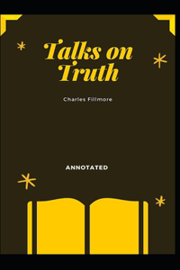 Talks on Truth