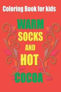 Coloring Book for kids Warm socks and hot cocoa