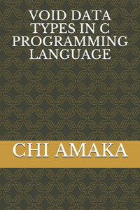 Void Data Types in C Programming Language