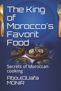 The King of Morocco's Favorit Food
