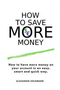 How to save money.