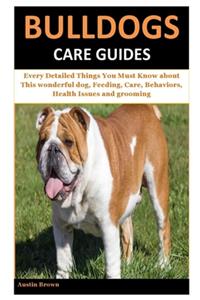 Bulldogs Care Guides