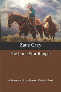 The Lone Star Ranger