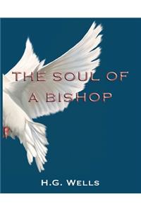 The Soul of a Bishop (Annotated)