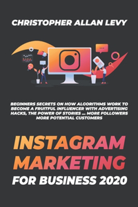 Instagram Marketing for Business 2020