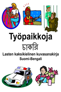 Suomi-Bengali Työpaikkoja Lasten kaksikielinen kuvasanakirja