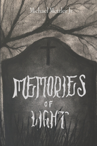 Memories of Light