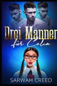 Drei Männer für Celia