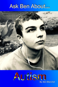 Ask Ben About...Autism