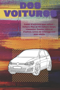 Cahier d'activités pour enfant - Voiture. Plus de 50 Voiture