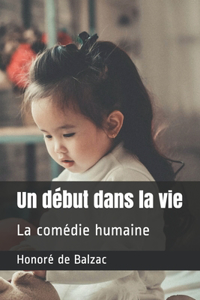 Un début dans la vie