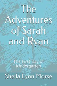 The Adventures of Sarah and Ryan