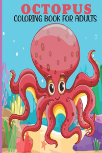 Octopus Coloring Book For Adults