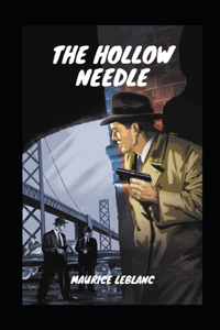 The Hollow Needle Illustrated