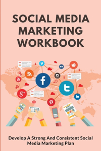 Social Media Marketing Workbook