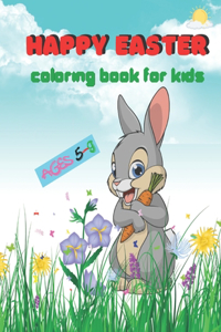 Happy Easter Coloring Book For Kids Ages 5-9