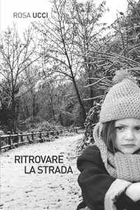 Ritrovare La Strada