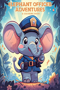 Elephant Officer Adventures