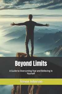 Beyond Limits