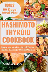Hashimoto Thyroid Cookbook