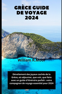 Grèce Guide de voyage 2024