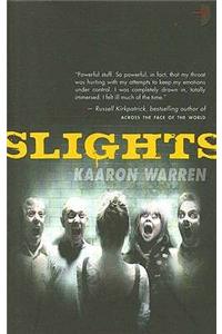 Slights