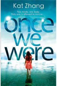 Once We Were