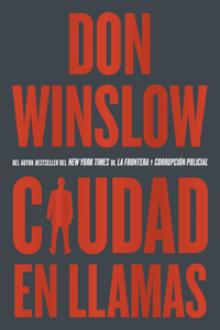 City on Fire \ Ciudad En Llamas (Spanish Edition)