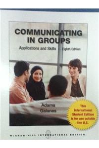 Communicating in Groups: Applications and Skills