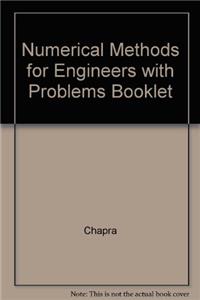 Numerical Methods for Engineers with Problems Booklet