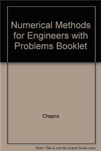 Numerical Methods for Engineers with Problems Booklet