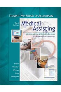 Student Workbook to Accompany Medical Assisting