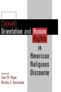 Sexual Orientation and Human Rights in American Religious Discourse